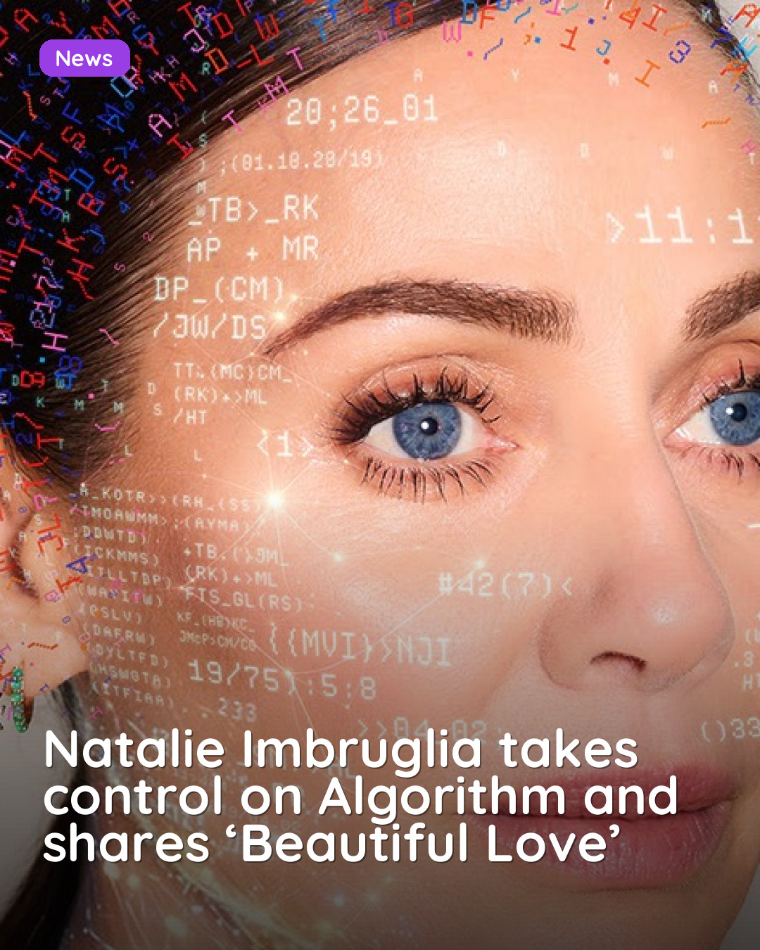 Natalie Imbruglia takes control on Algorithm and shares ‘Beautiful Love’