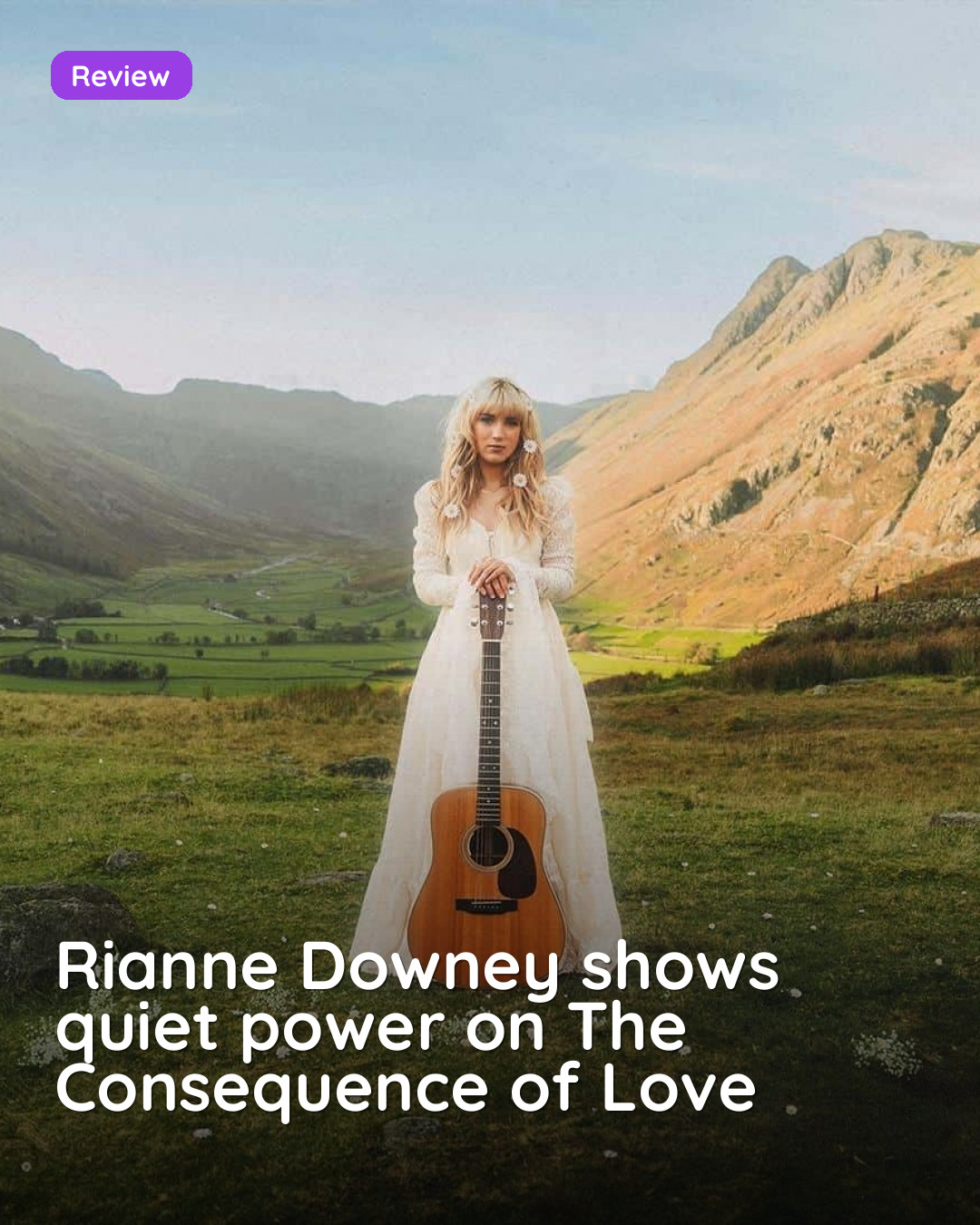 Rianne Downey shows quiet power on The Consequence of Love