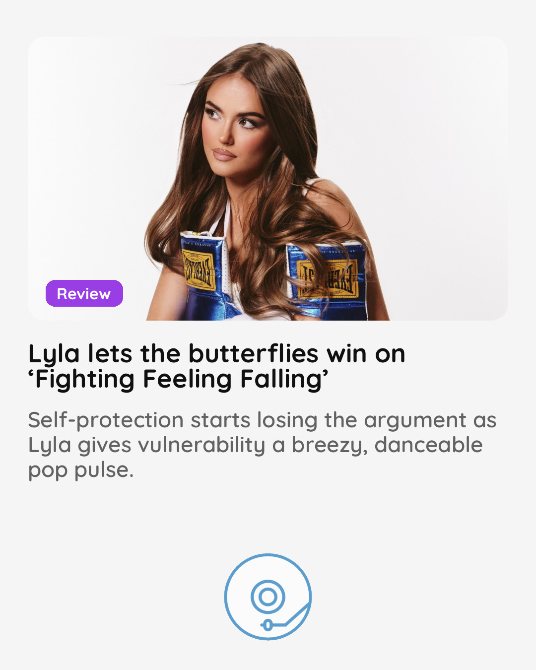 Lyla lets the butterflies win on ‘Fighting Feeling Falling’